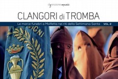 "Clangori di tromba", ecco il secondo volume delle Marce Funebri molfettesi