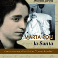  "Marta Poli, la Santa ": il volume di Michele Zanna presentato sabato 14 ottobre