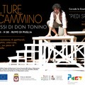 Per «Culture in Cammino»  "Piedi sporchi " sui passi di Don Tonino